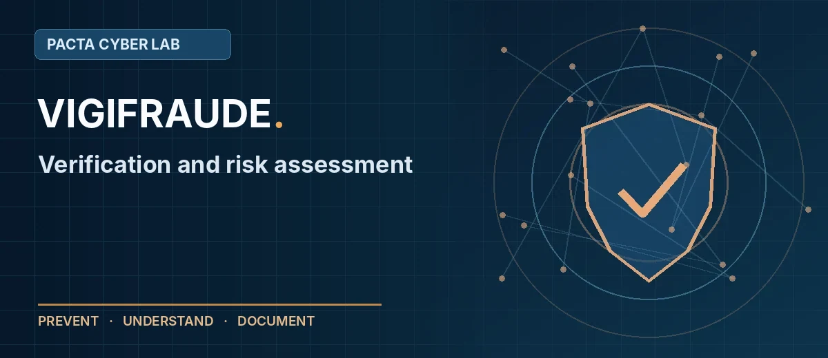 The Vigifraude method: verify, limit, record
